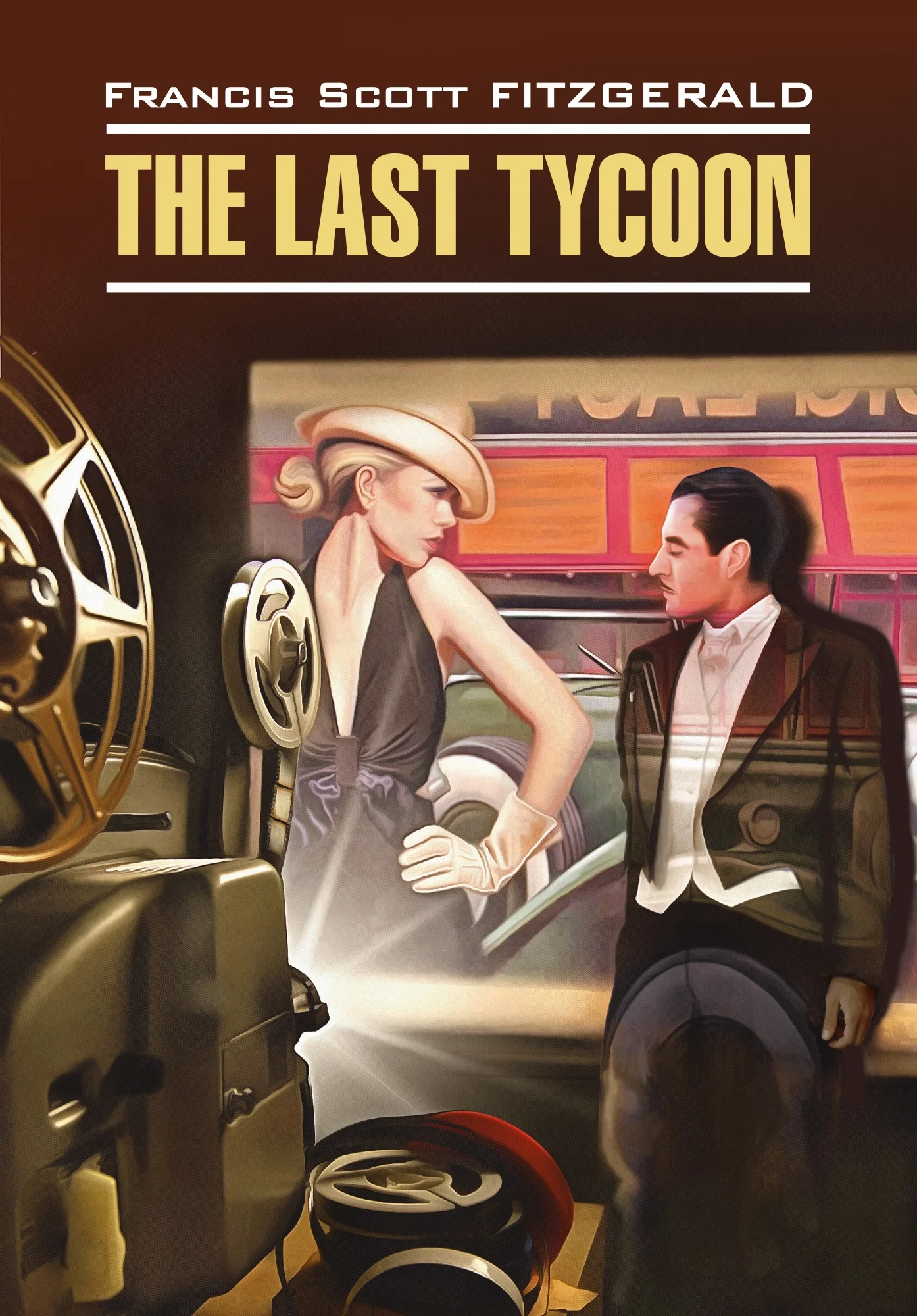 Обложка The Last Tycoon / Последний магнат. Книга для чтения на английском языке
