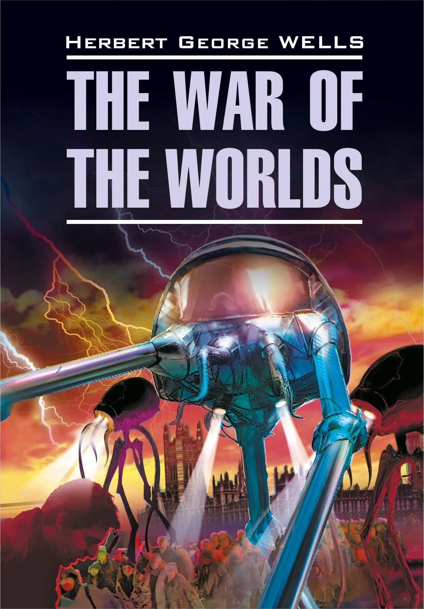 Обложка The War of the Worlds / Война миров. Книга для чтения на английском языке