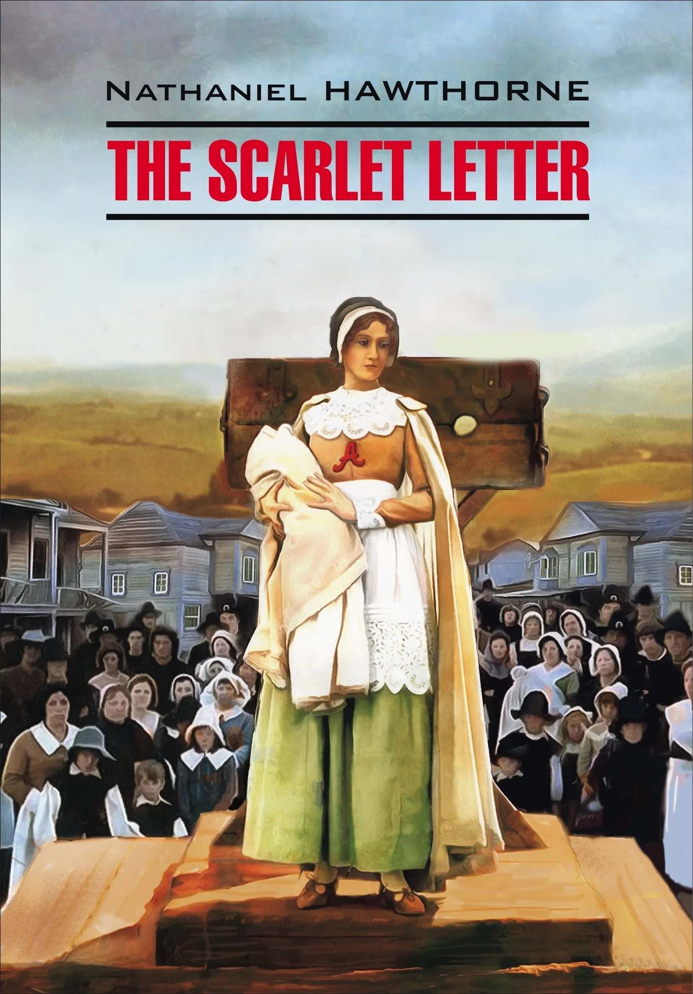 Обложка The Scarlet Letter / Алая буква. Книга для чтения на английском языке