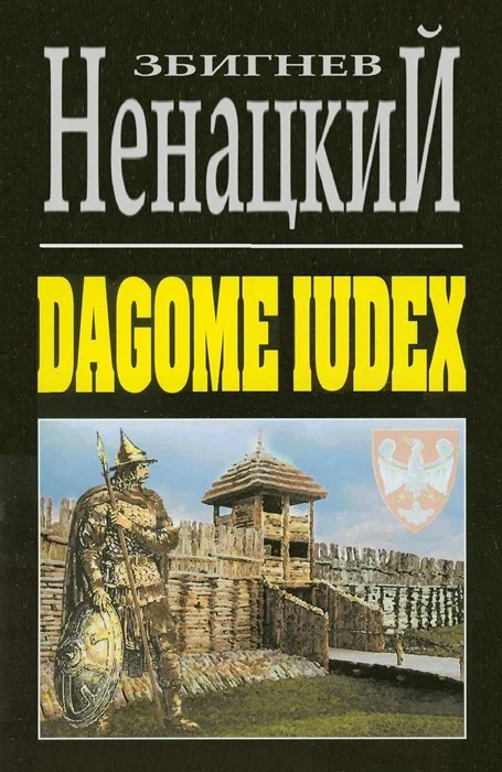 Обложка Dagome iudex: трилогия