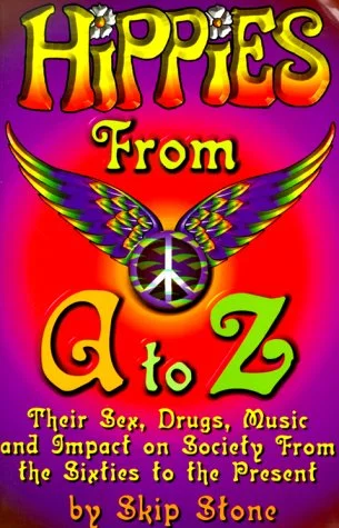 Обложка Хиппи от А до Я. Секс, наркотики, музыка и влияние на общество с шестидесятых до наших дней