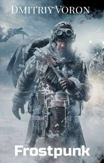 Обложка Фростпанк. Ледяной рубеж