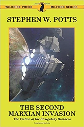 Обложка Второе нашествие марксиан: Беллетристика братьев Стругацких