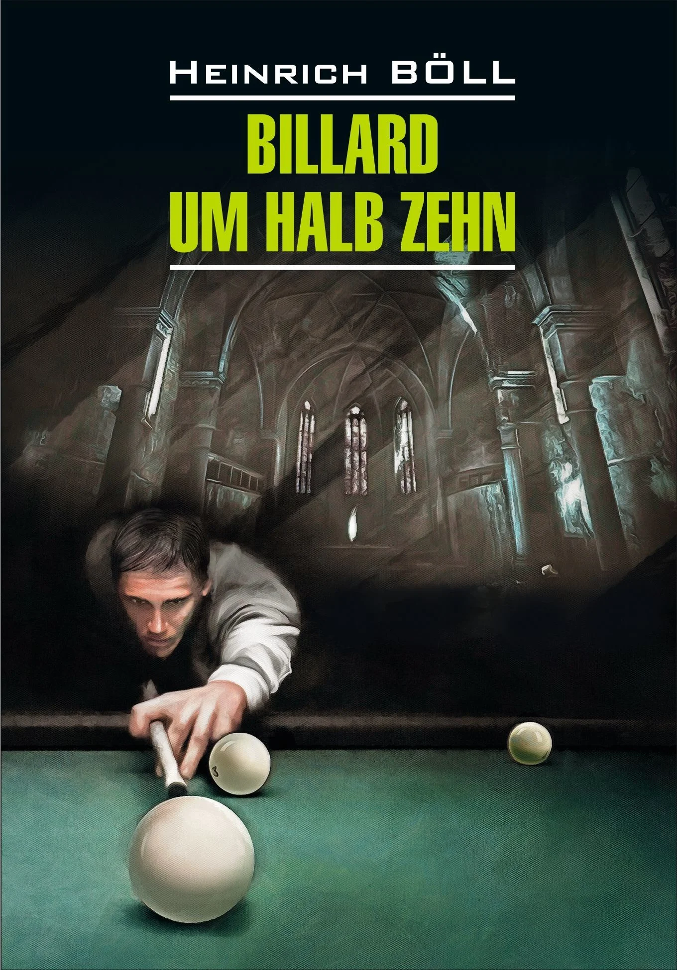 Обложка Billard um halb Zehn / Бильярд в половине десятого. Книга для чтения на немецком языке