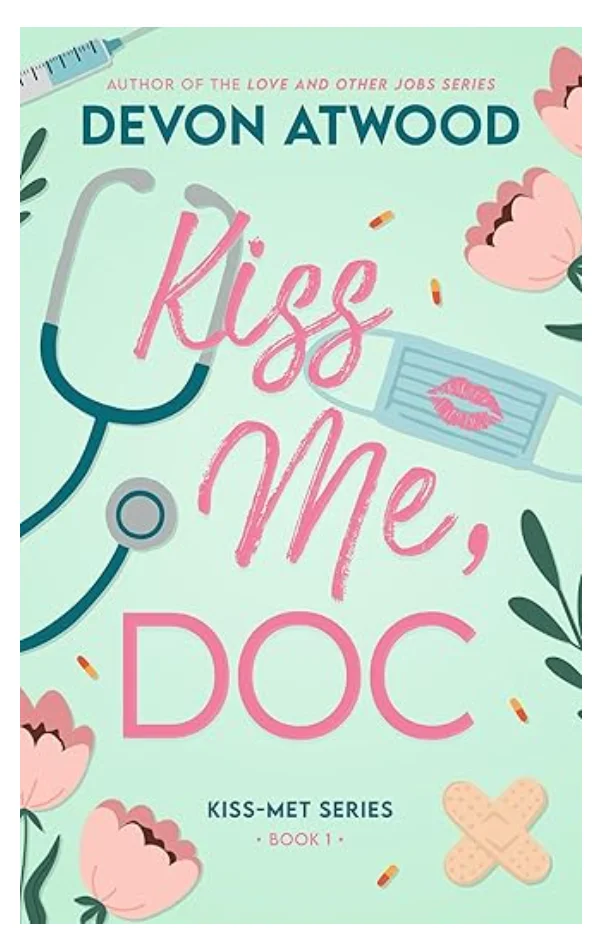 Обложка Поцелуй меня, Док!