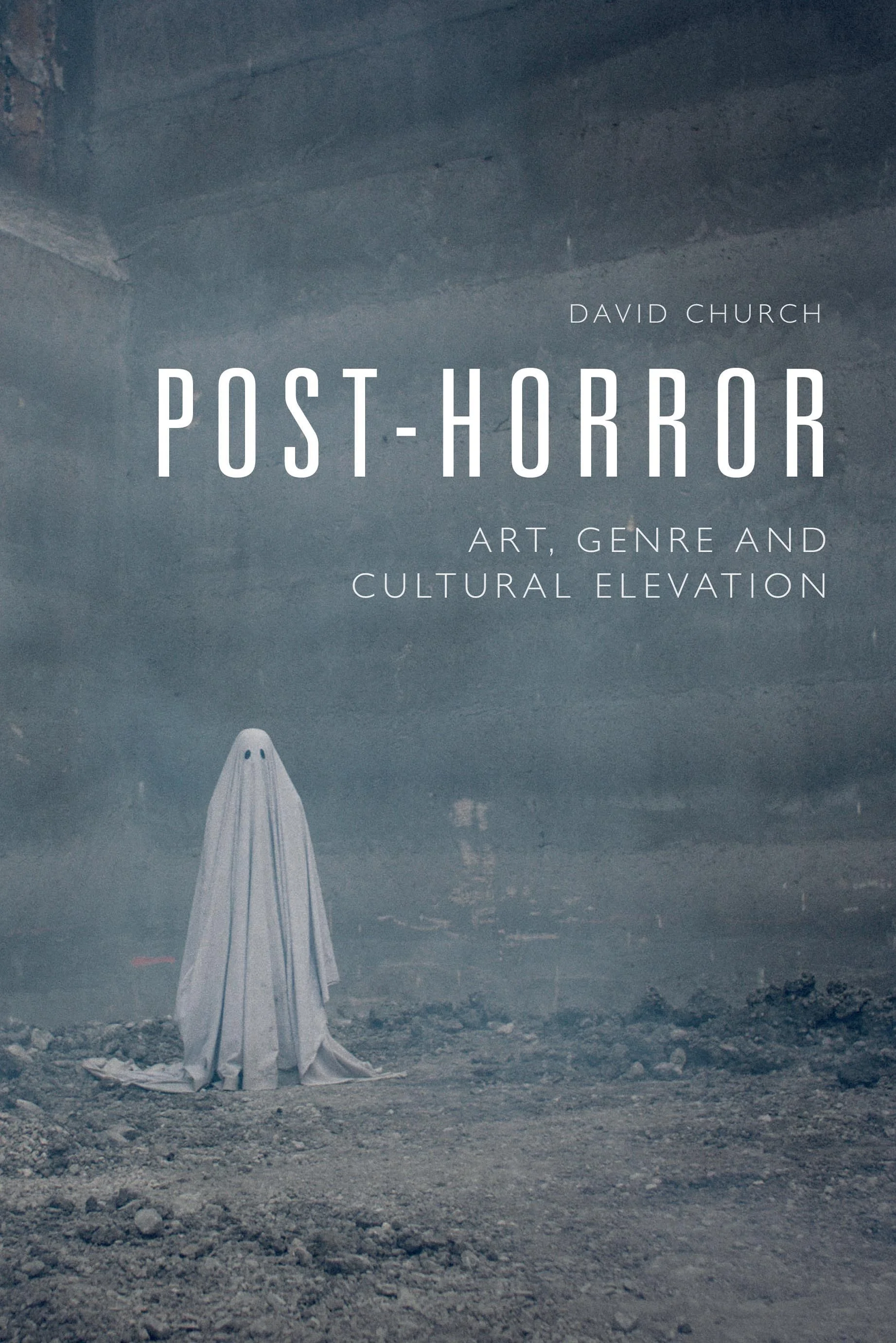 Обложка Пост-хоррор. Искусство, жанр и культурное возвышение