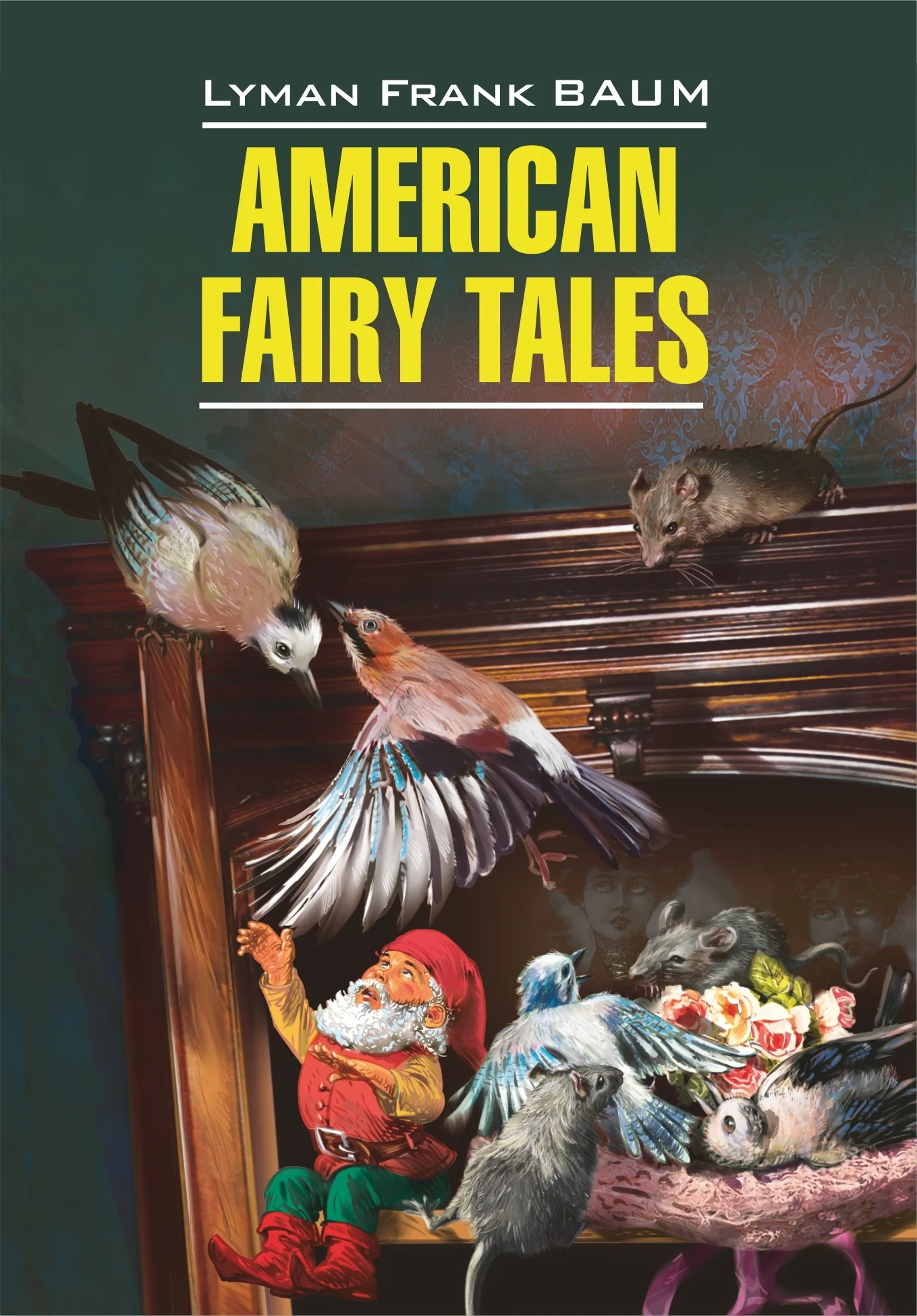 Обложка American Fairy Tales / Американские волшебные сказки. Книга для чтения на английском языке