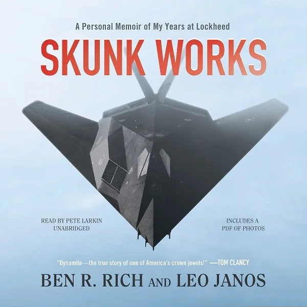 Обложка Skunk Works: личные мемуары моей работы в Локхид